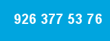 926 377 53 76